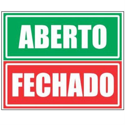 2 Placas Em Poliestileno Autoadesiva 10x30cm Aberto E Fechado 250 Cf Sinalize Placa 10x30 Polie