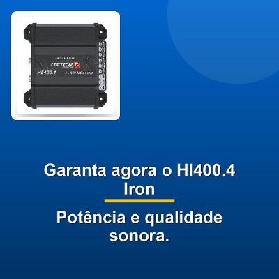 Módulo de Potência para Som Automotivo HL400.4 Iron High Line 2R Entrada RC 400W RMS Stetsom