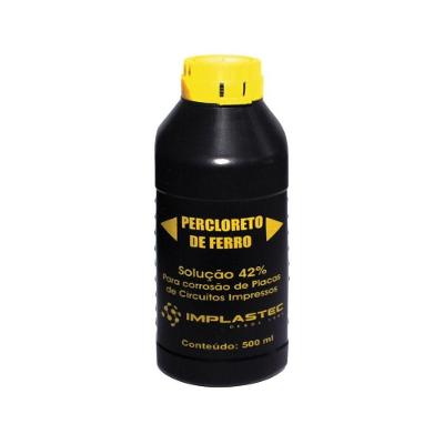 Percloreto de Ferro Líquido 500ML para Corrosão de Placas de Circuito Impresso Implastec
