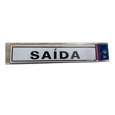 Placa de Sinalização Saída 5x25cm Texto Preto Fundo Branco Sinalize