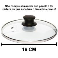 Tampa De Vidro Temperado Avulsa Para Panela 16 Cm - 2