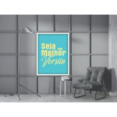 Quadro Decorativo Seja Sua Melhor Versão Retangular 20 X 30 Amadeirado com Vidro