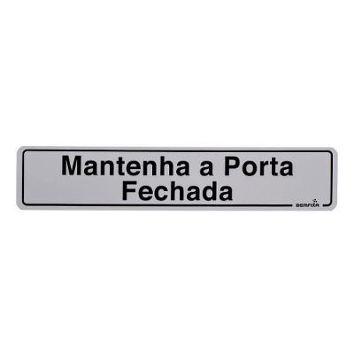 Placa de Sinalização Mantenha a Porta Fechada com Material Resistente Branco Bemfixa 25CM