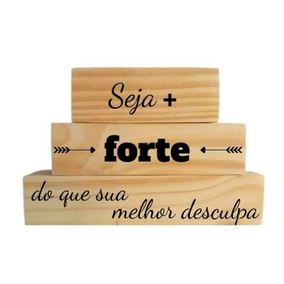 Objeto Decorativo Placa Decorativa Seja Mais Forte Que Sua Desculpa Eco Mesa Marrom Shoppingnet
