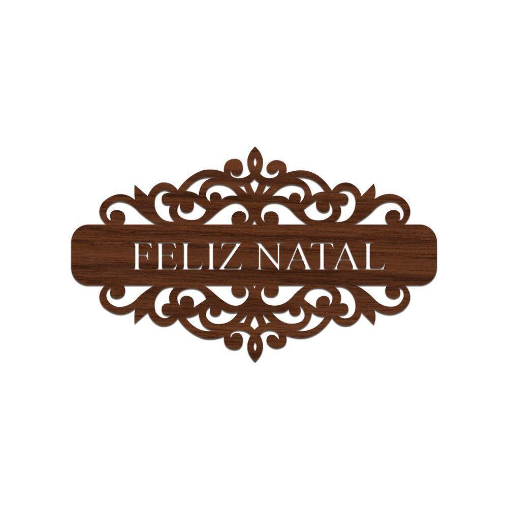Placa Feliz Natal Com Arabesco 30cmx17cm - Cria Arte Laser Madeira Escuro - 1